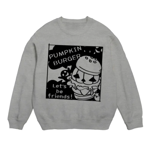 Gz かぼちゃバーガーＤ Crew Neck Sweatshirt