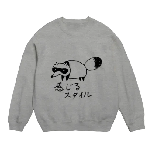 感じるたぬき【らくがきズム】 Crew Neck Sweatshirt