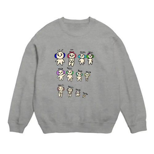 ちゃんくま一族　くまりん家 Crew Neck Sweatshirt