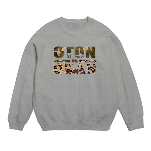 オトンVS.オカン（ロゴのみ） Crew Neck Sweatshirt