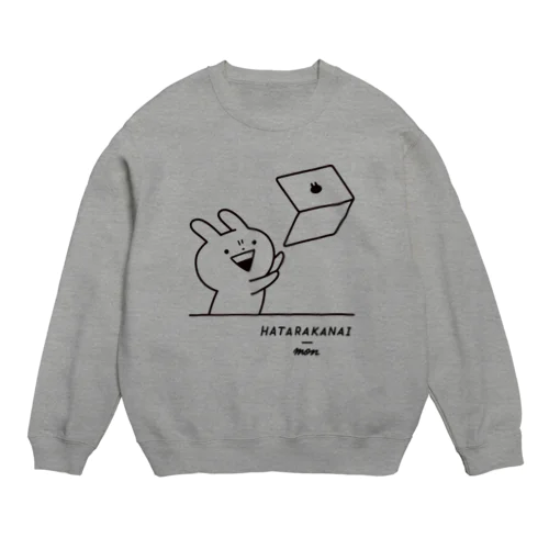 うさぎゅーん！働かないもん Crew Neck Sweatshirt