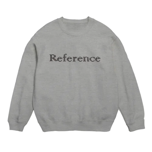 Reference Crew Neck Sweatshirt