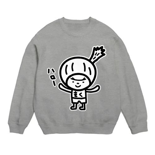 おしゃべりきくのひとりごと　ハローきく Crew Neck Sweatshirt