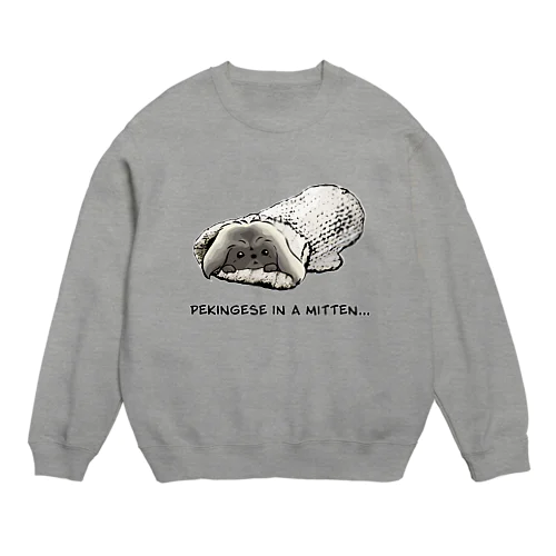 ミトンに入ったペキニーズ(フォーン)   Crew Neck Sweatshirt