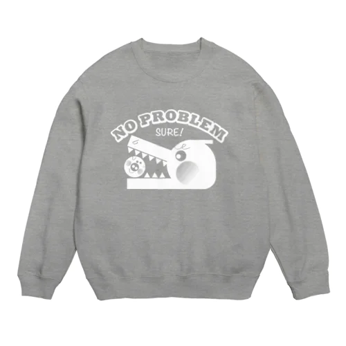 NO PROBLEM Crew Neck Sweatshirt