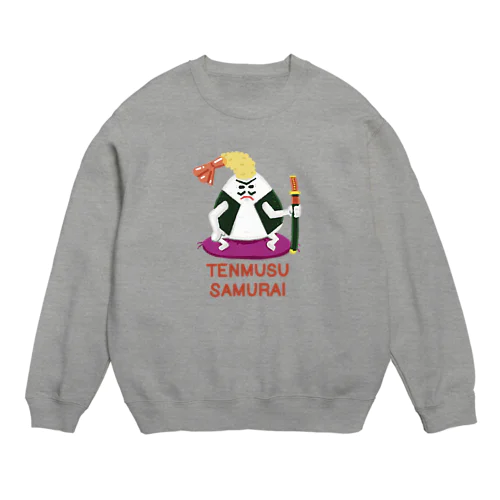 てんむす侍 246 Crew Neck Sweatshirt