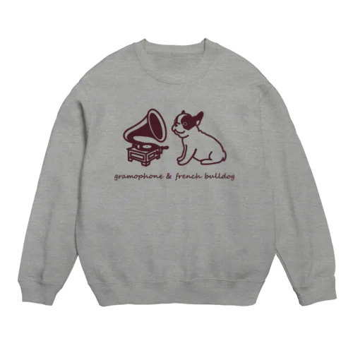 フレンチブルドッグと蓄音機 Crew Neck Sweatshirt