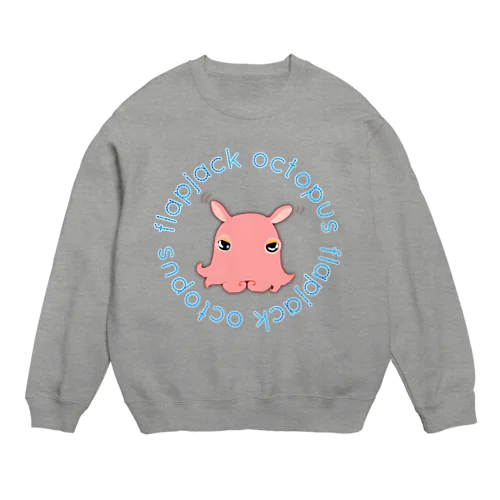 Flapjack Octopus(メンダコ) 英語バージョン Crew Neck Sweatshirt