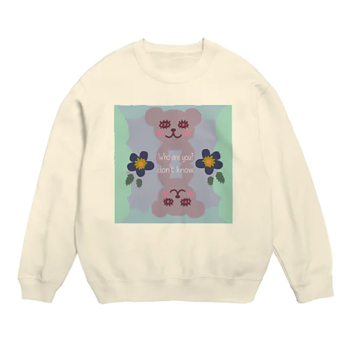 あなたはだーれ？ Crew Neck Sweatshirt