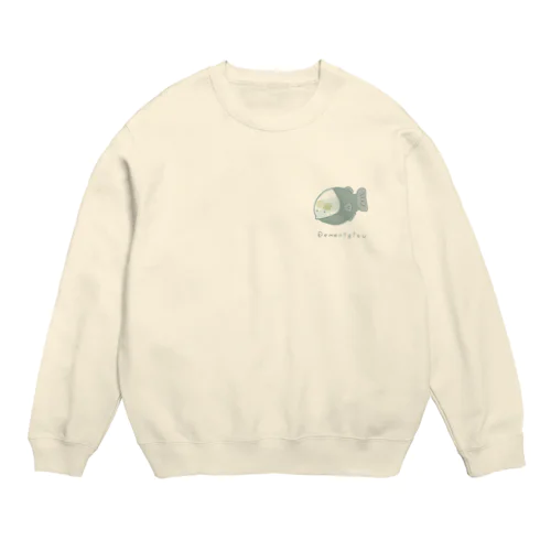 でめにぎすです。 Crew Neck Sweatshirt