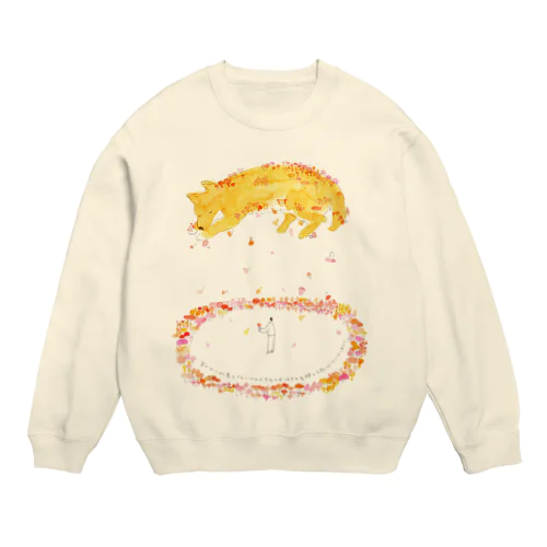 写メでしか見てないけれどきみの犬はきみを残して死なないでほしい Crew Neck Sweatshirt