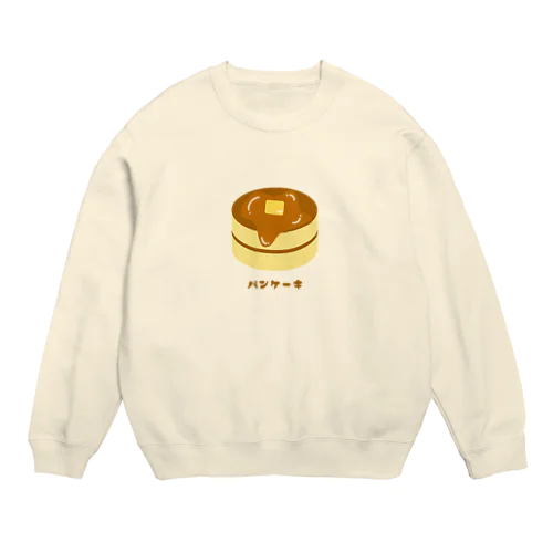 パンケーキ Crew Neck Sweatshirt