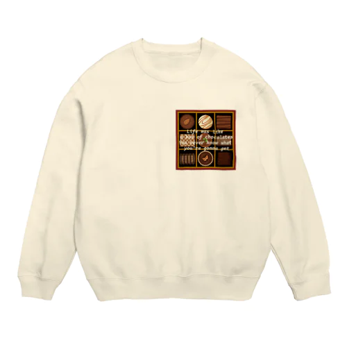 チョコレート名言 Crew Neck Sweatshirt