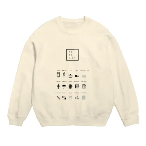 TO DO LIST Crew Neck Sweatshirt