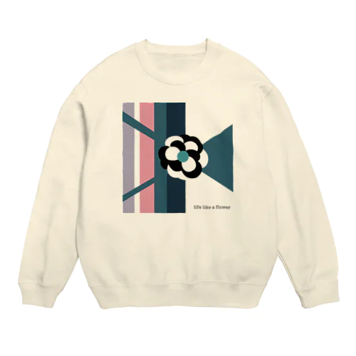 花のような人生を Crew Neck Sweatshirt