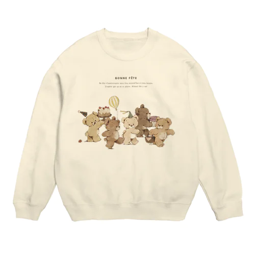 パーティーに向かうくまさんたち Crew Neck Sweatshirt