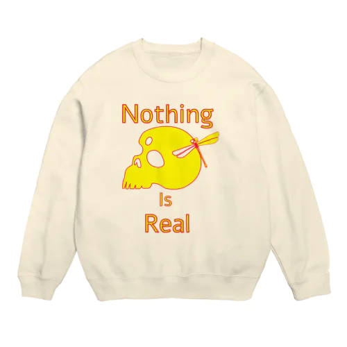 Nothing Is Real.（黄色） Crew Neck Sweatshirt