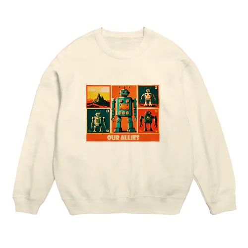 僕らの味方っぽい4機のレトロなロボットくん達 Crew Neck Sweatshirt