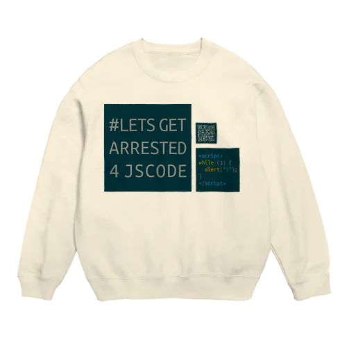 #letsgetarrested4jscode Crew Neck Sweatshirt