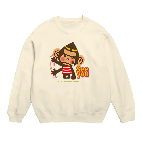 ドングリ頭のチンパンジー”バイバイ””See You” Crew Neck Sweatshirt