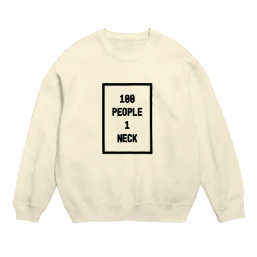 100 PEOPLE 1 NECK Crew Neck Sweatshirt