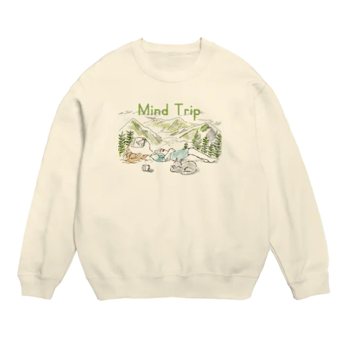 mind trip 妄想旅行✈️ Crew Neck Sweatshirt