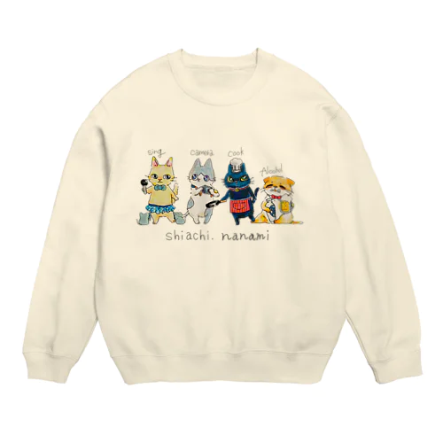 ４にゃんず Crew Neck Sweatshirt