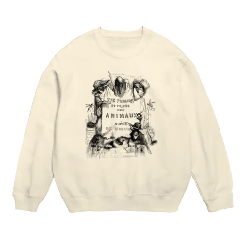 グランヴィル「動物たちの私生活・公生活」＜アンティーク・プリント＞ Crew Neck Sweatshirt