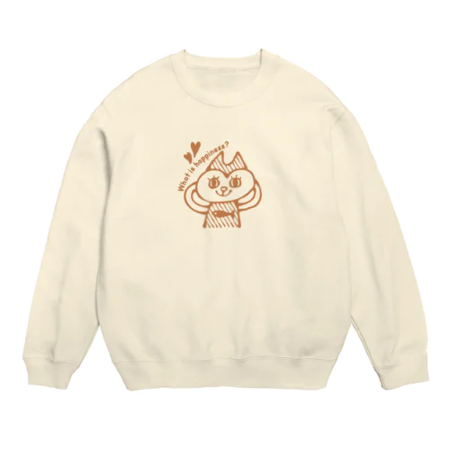 幸せってなんだっけ？ Crew Neck Sweatshirt