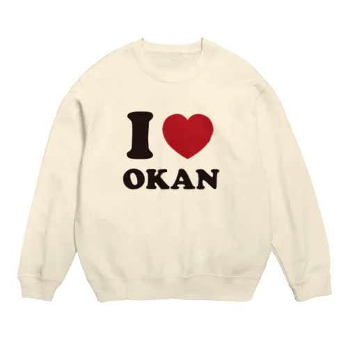 I love okan Crew Neck Sweatshirt