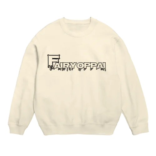 フェアリーを君に。 Crew Neck Sweatshirt