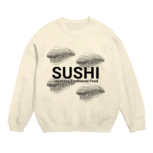 寿司 ～SUSHI～ Crew Neck Sweatshirt