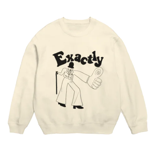 Exactly Crew Neck Sweatshirt