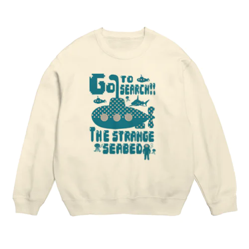 海底へ行こう! Crew Neck Sweatshirt