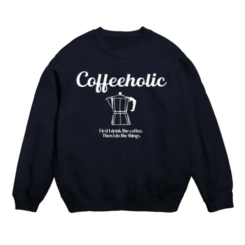 COFFEEHOLIC white logo スウェット