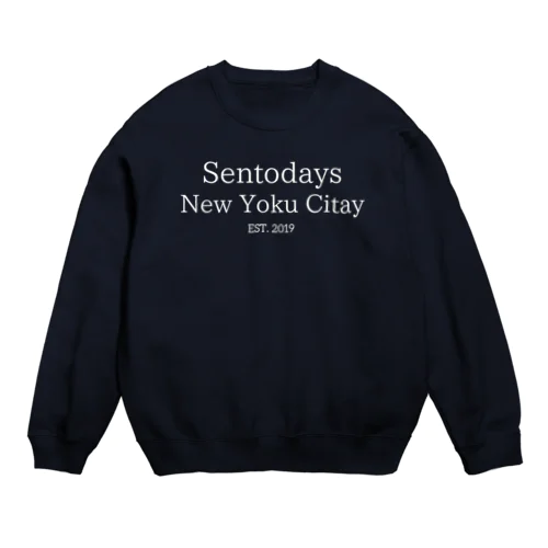 銭湯Days入浴したい Crew Neck Sweatshirt