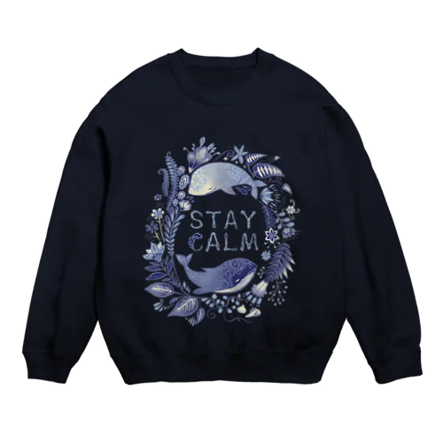 🐬Stay Calm🐬 Crew Neck Sweatshirt