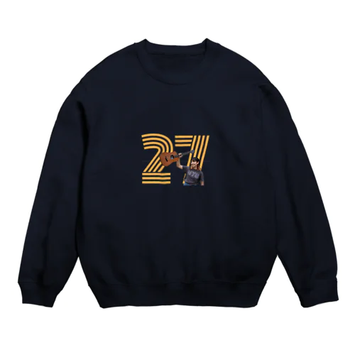 ２７歳なったぜ Crew Neck Sweatshirt