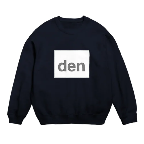 DENという空間 Crew Neck Sweatshirt