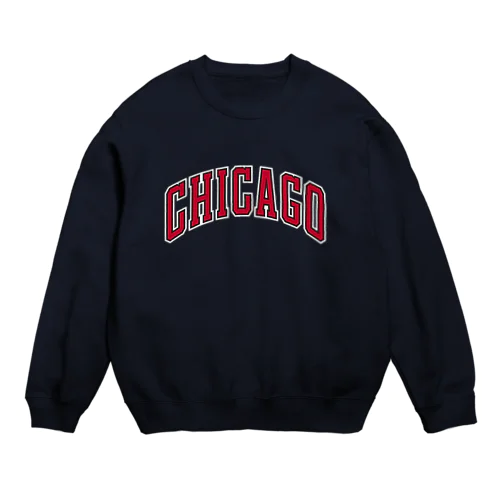 シカゴってカッコいい！ Crew Neck Sweatshirt
