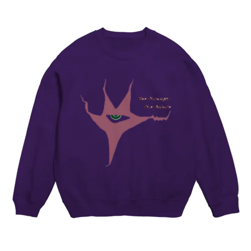 See through the future  Crew Neck Sweatshirt