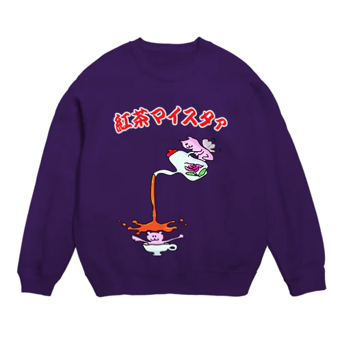 【妖精シリーズ①】紅茶の妖精マイスタァ！ Crew Neck Sweatshirt