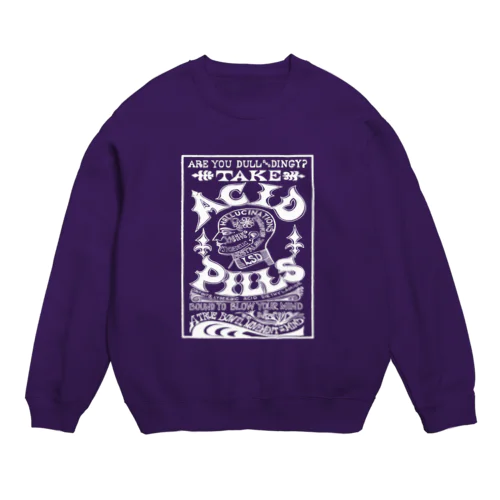 TAKE ACID PILLS_WHT Crew Neck Sweatshirt