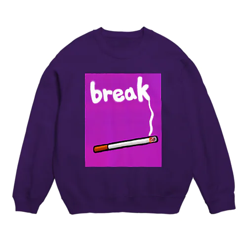 休憩中 Crew Neck Sweatshirt