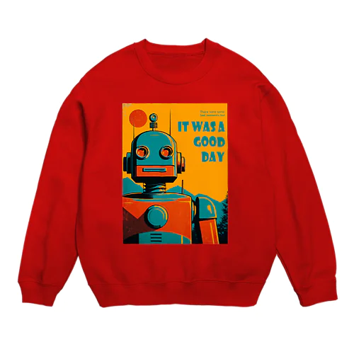 ポジティブな思考回路のレトロなロボットくん Crew Neck Sweatshirt