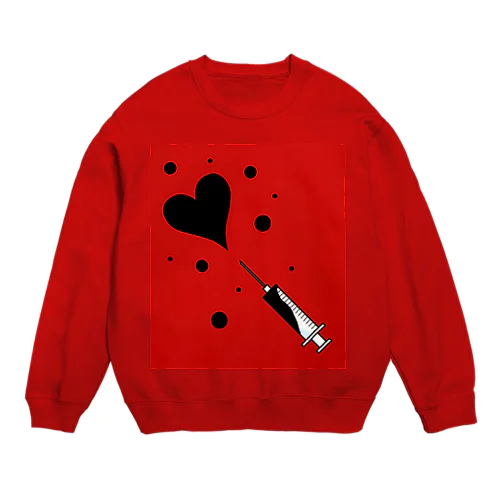 注射器から愛 Crew Neck Sweatshirt