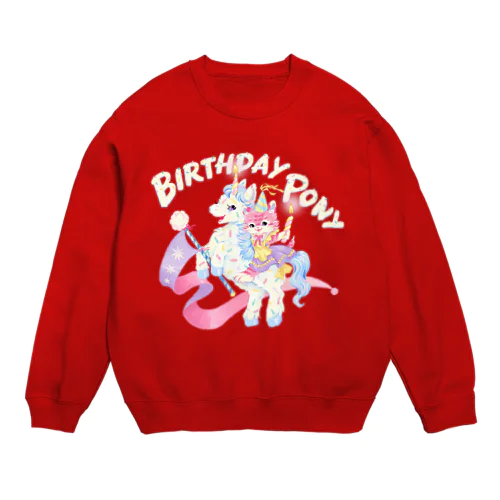 Birthday pony Crew Neck Sweatshirt