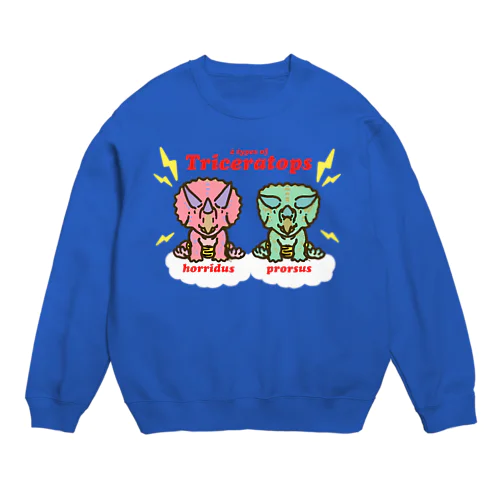 オニケラちゃん！(2 types of Triceratops) Crew Neck Sweatshirt