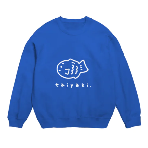 たい焼きグッズ（青ベース） Crew Neck Sweatshirt