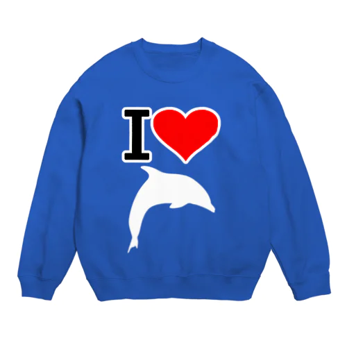 アイ　ハート　イルカ　(　I 　Love　イルカ 　）-白  Crew Neck Sweatshirt